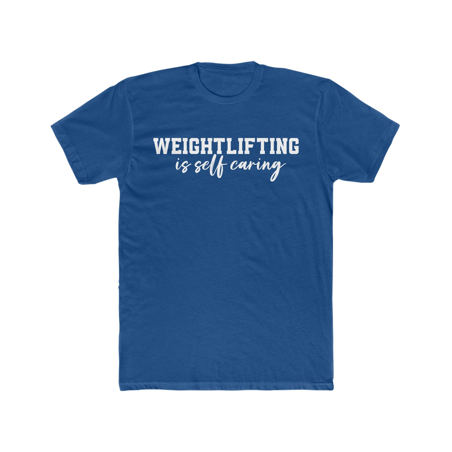 Weightlifting is self caring